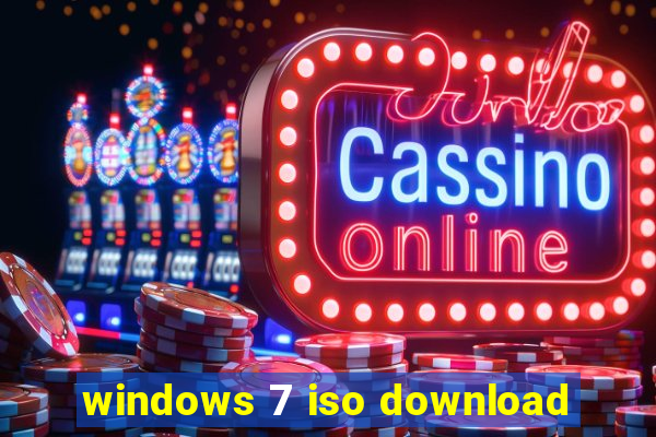 windows 7 iso download